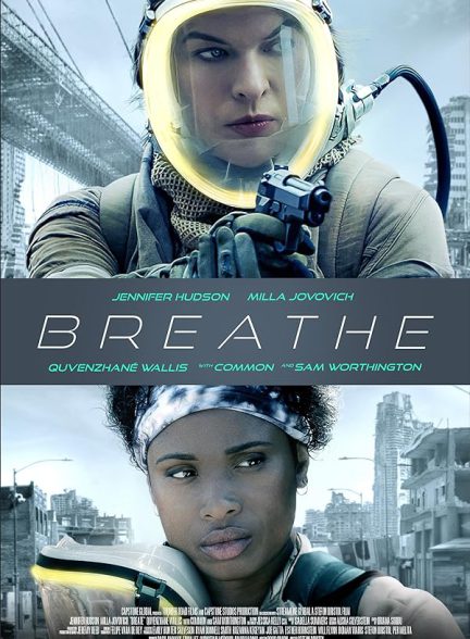 دانلود فیلم نفس کشیدن Breathe